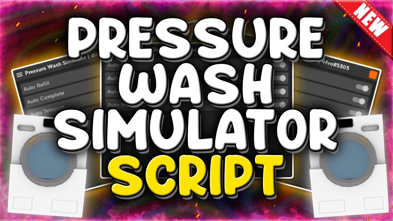Pressure Wash Simulator Script Juninho Scripts